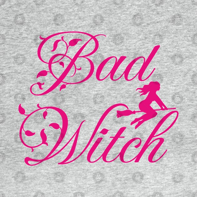 Bad Witch; witch; Halloween; trick or treat; bad; bad bitch; witchcraft;  boss babe; witchy; pink; broom; cute; magic by Be my good time